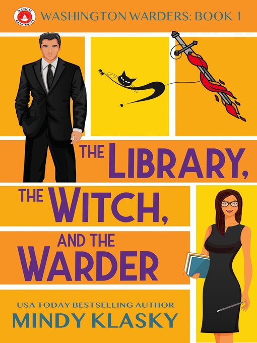 Title details for The Library, the Witch, and the Warder by Mindy Klasky - Available